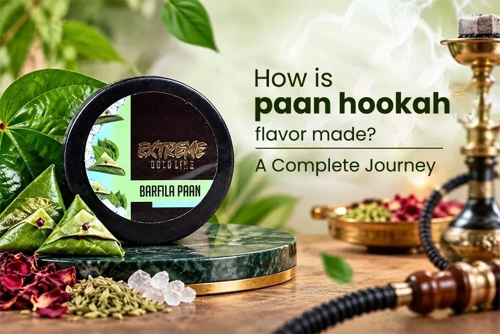 How Is Paan Hookah Flavour Made? A Complete Journey